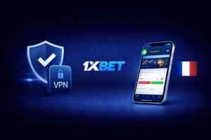 utiliser un VPN pour accéder à 1xBet en France